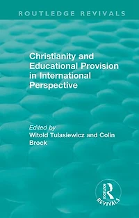 Christianity And Educational Provision International Perspective