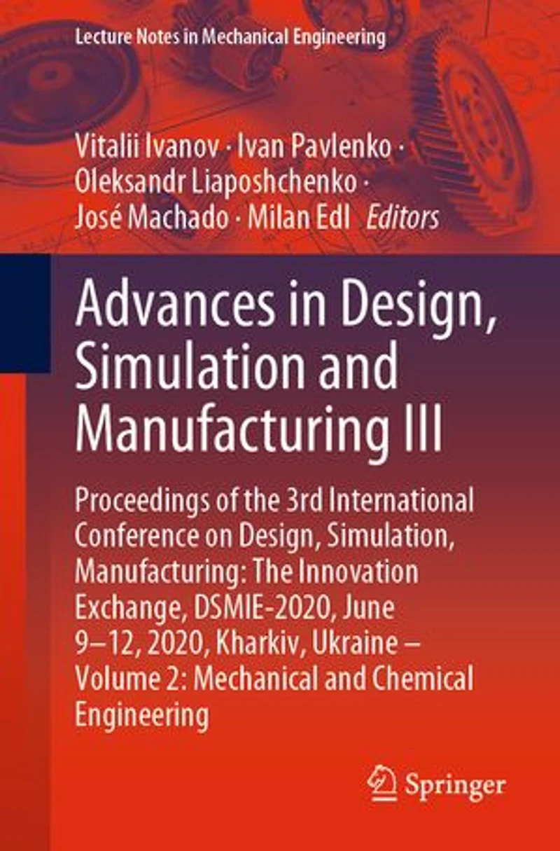Advances Design, Simulation and Manufacturing III