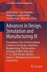 Advances Design, Simulation and Manufacturing III