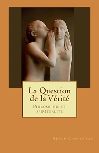 La Question de la Vérité