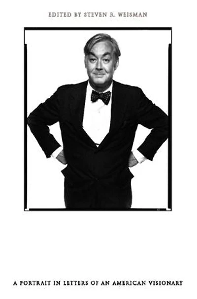 Daniel Patrick Moynihan: A Portrait Letters of an American Visionary