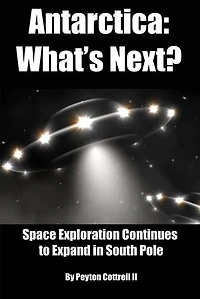 Antarctica: What’s Next?: Under the Ice in Antarctica, #2