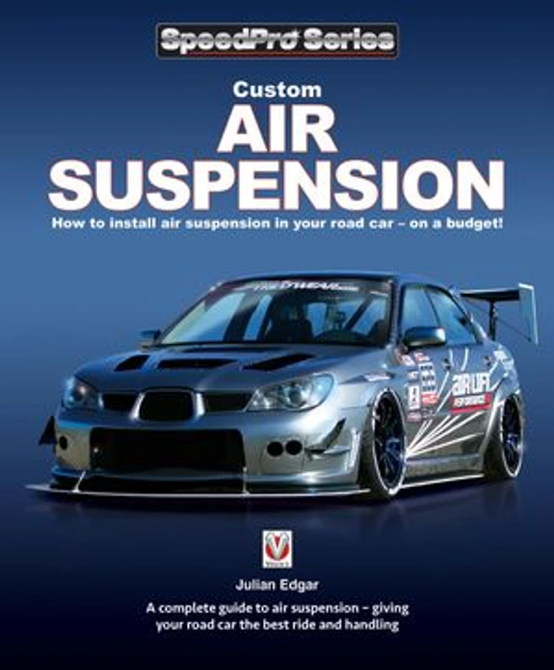 Custom Air Suspension: How to install air suspension in your road car—on a budget!