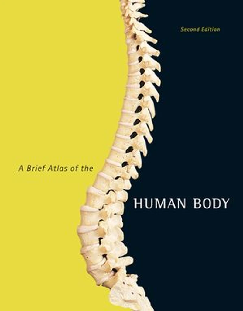 Brief Atlas of the Human Body, A: Plymouth University