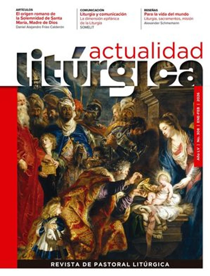 Actualidad Litúrgica. Enero - Febrero 2026.: Actualidad Litúrgica, #1