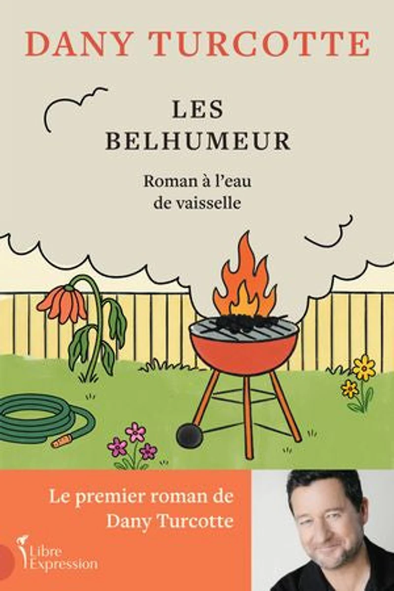 Les Belhumeur: Roman à l'eau de vaisselle