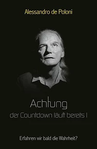 Achtung der Countdown läuft bereits I: Erfahren wir bald die Wahrheit?