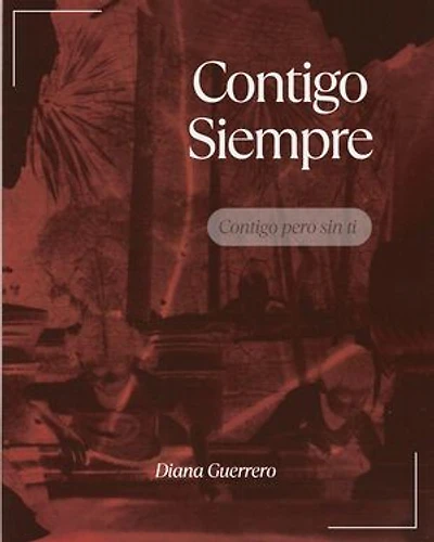 CONTIGO SIEMPRE: SIN TI PERO CONTIGO II