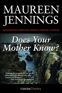 Does Your Mother Know?: A Christine Morris Mystery