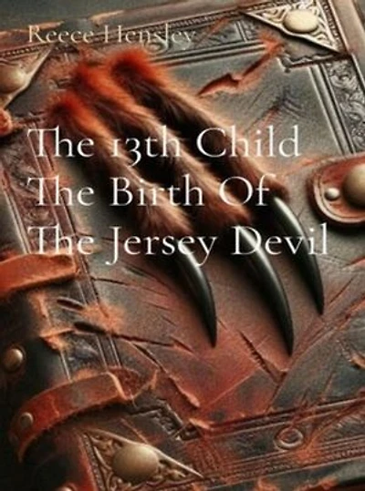 The 13th Child: The Birth of the Jersey Devil