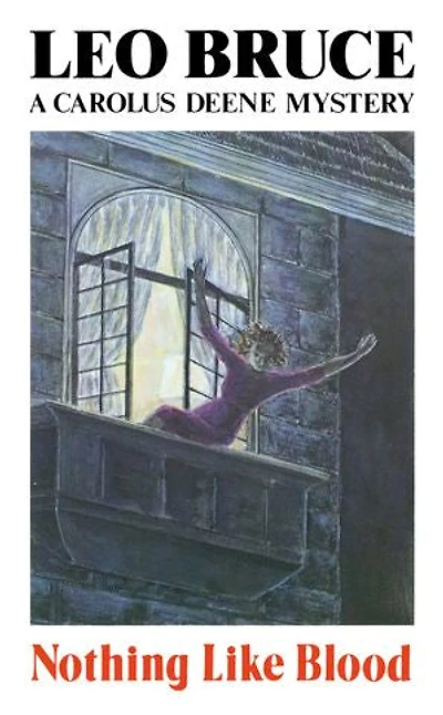 Nothing Like Blood: A Carolus Deene Mystery
