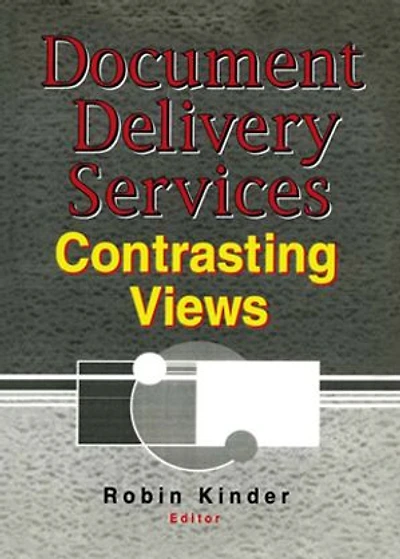 Document Delivery Services: Contrasting Views