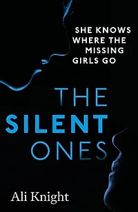 The Silent Ones