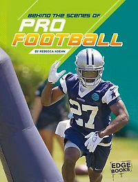Behind the Scenes of Pro Football