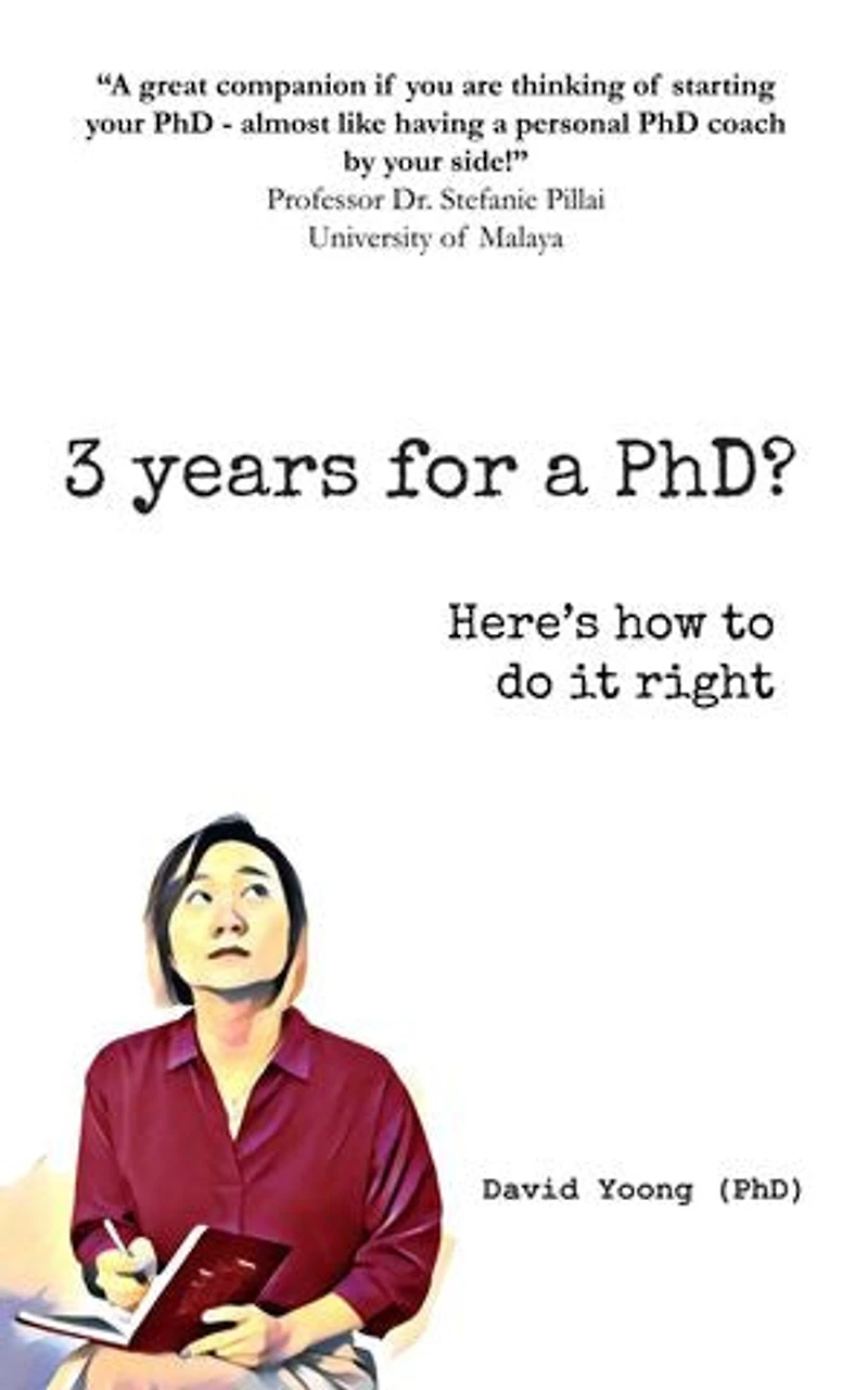 3 years for a PhD?: Here's how to do it right