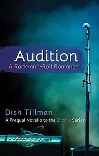 Audition: A Rock-and-Roll Romance