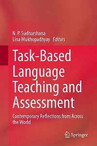Task-Based Language Teaching and Assessment: Contemporary Reflections from Across the World