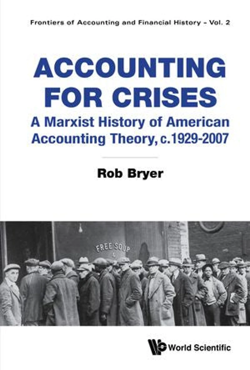 Accounting For Crises: A Marxist History Of American Theory, C.1929-2007