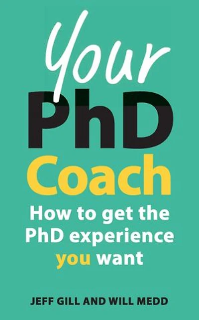 Your Phd Coach: How To Get The Experience You Want