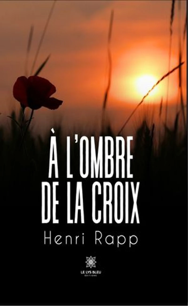 À l’ombre de la croix