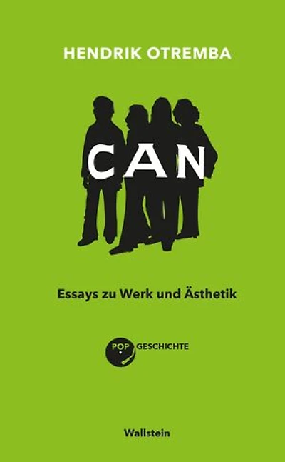 Can: Essays zu Werk und Ästhetik