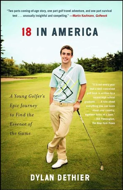 18 America: A Young Golfer's Epic Journey to Find the Essence of Game