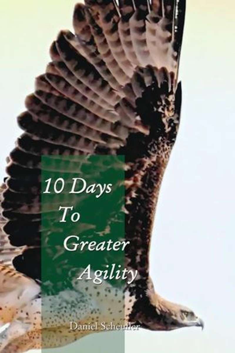 10 Days to Greater Agility