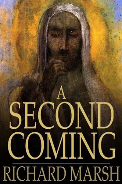 A Second Coming