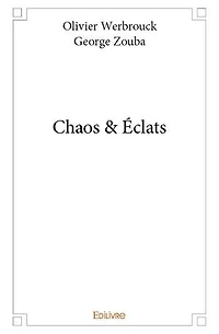 Chaos & Éclats