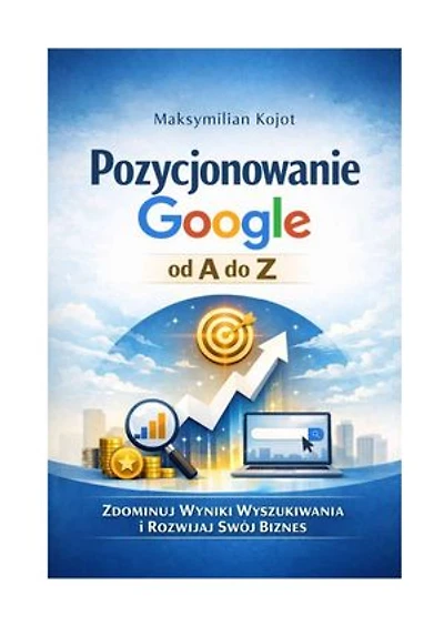 Pozycjonowanie od A do Z