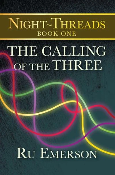 The Calling of the Three