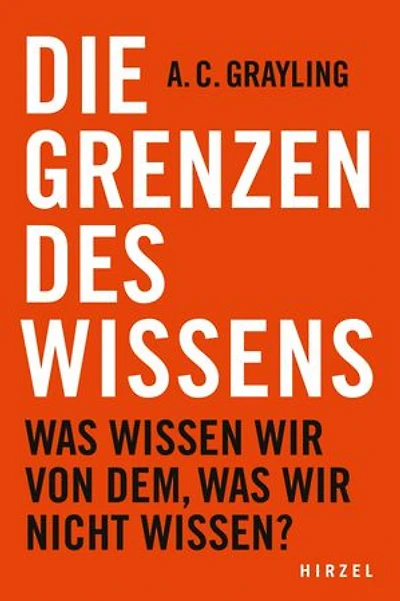 Die Grenzen des Wissens: Was wissen wir von dem, was wir nicht wissen?