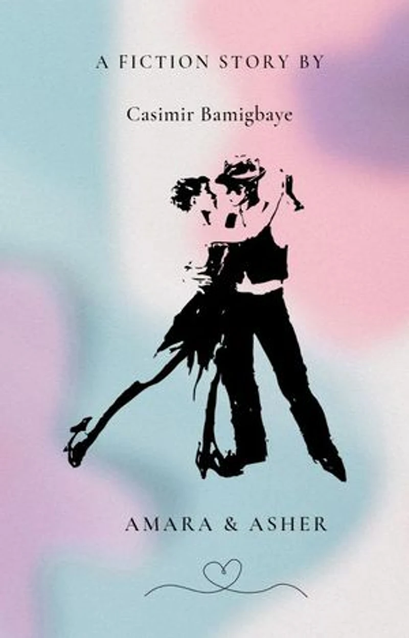 A love twist of Amara and Asher.: Love beyond words.