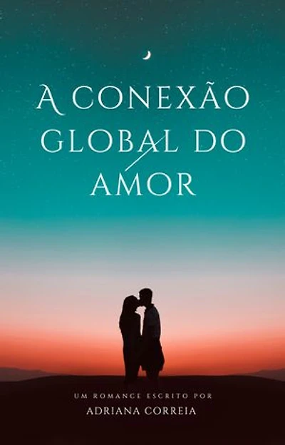 A Conexão Global do Amor