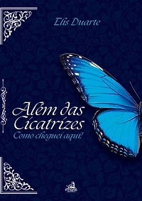 Além das Cicatrizes: Como cheguei aqui