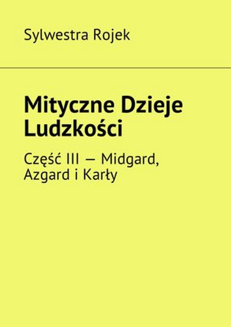 Mityczne Dzieje Ludzkości