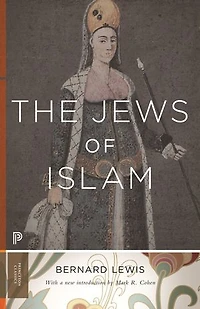 The Jews of Islam: Updated Edition