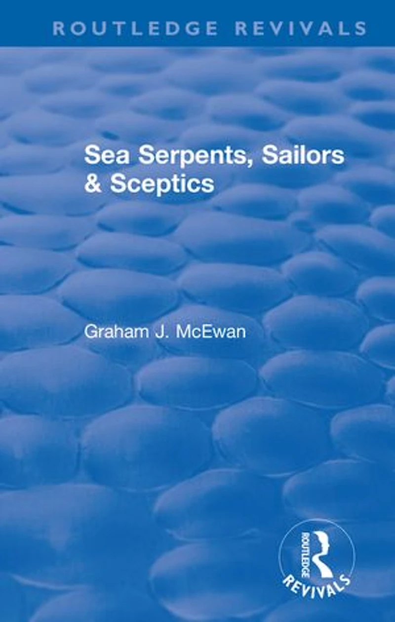 Sea Serpents, Sailors and Sceptics