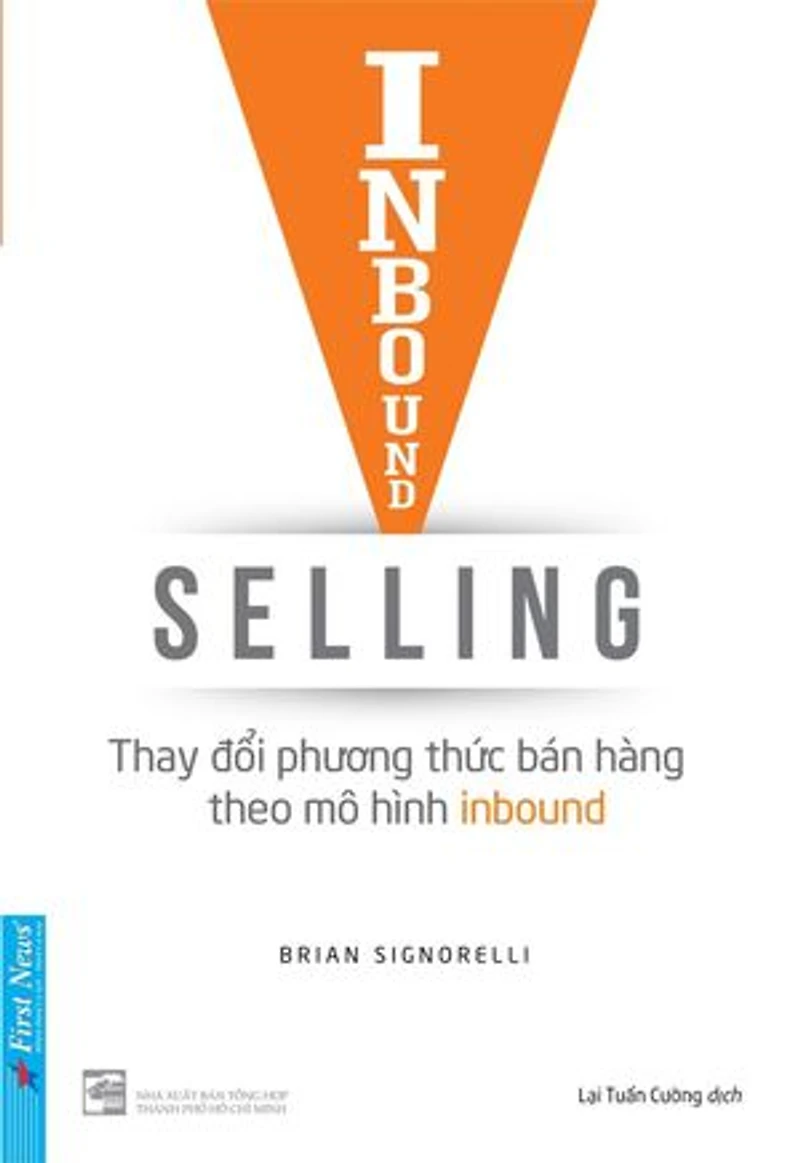 Inbound Selling - Thay đổi phương thức bán hàng theo mô hình Inbound: Bộ Inbound