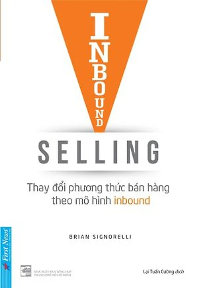 Inbound Selling - Thay đổi phương thức bán hàng theo mô hình Inbound: Bộ Inbound
