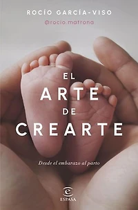 El arte de crearte: Desde el embarazo al parto