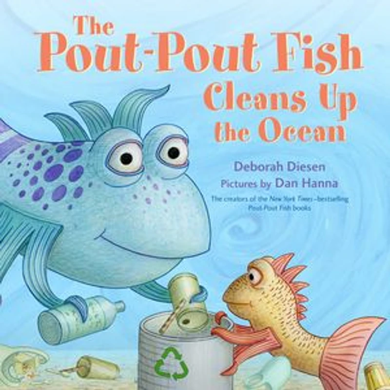 the Pout-Pout Fish Cleans Up Ocean