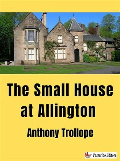 The Small House at Allington