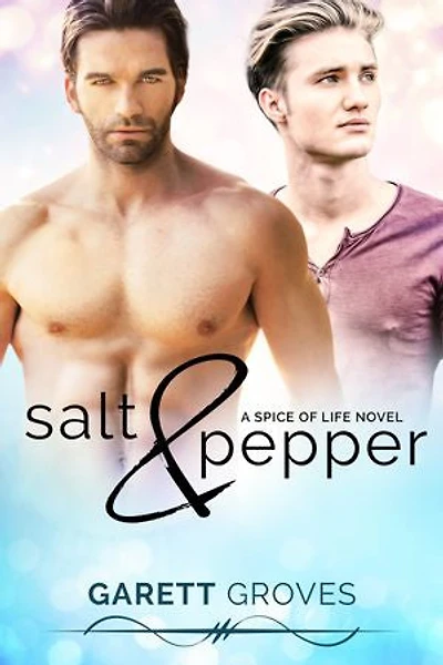 Salt & Pepper: A May-December Gay Romance