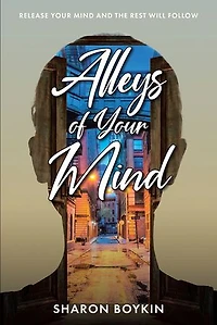 Alleys of Your Mind: Release Mind and the Rest Will Follow
