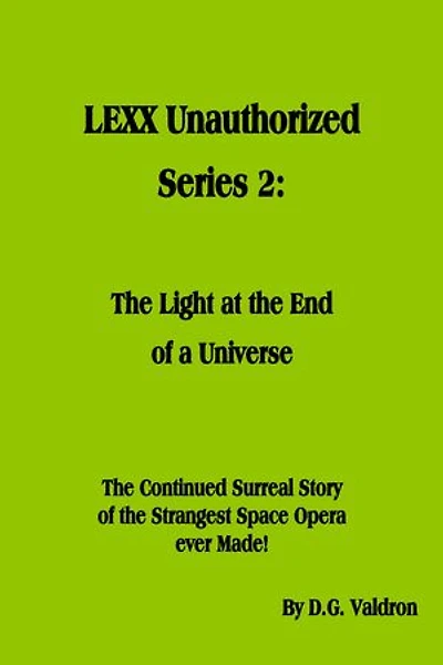 LEXX Unauthorized, Series 2