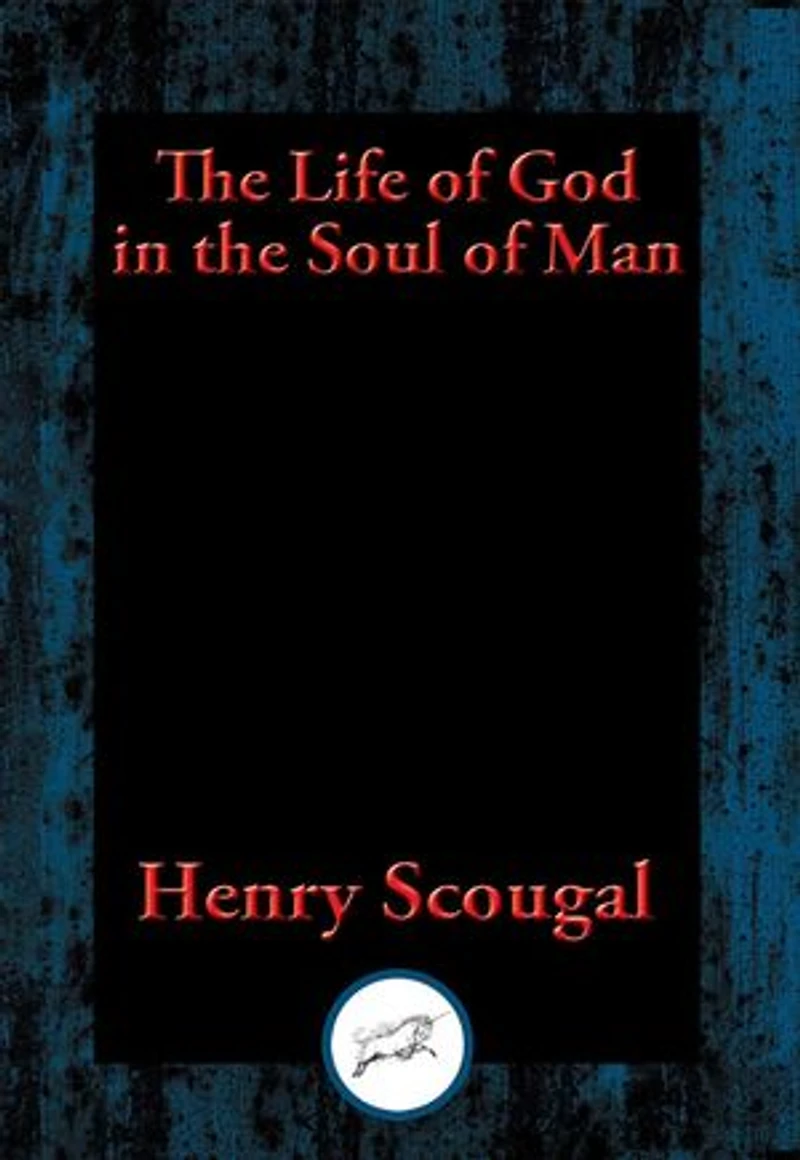 The Life of God in the Soul of Man: With Linked Table of Contents
