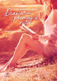 Diario con poemas de ruta: Bitácora escrita en verso