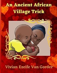 An Ancient African Village Trick