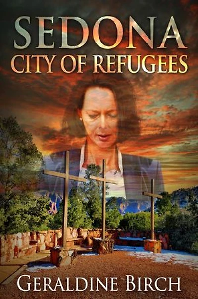 Sedona: City of Refugees